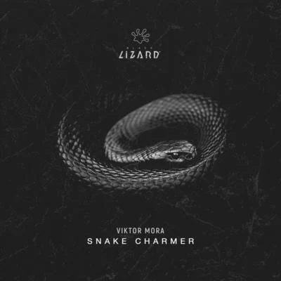 Snake Charmer (Extended Mix) 專輯 Viktor Mora