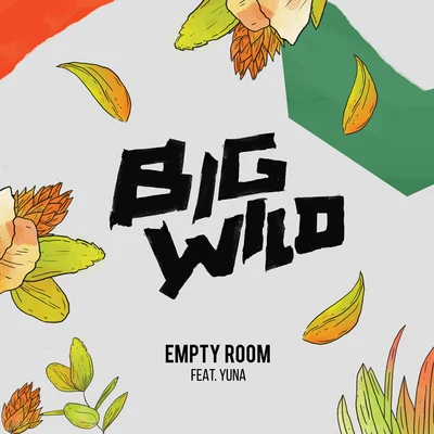 Empty Room 專輯 Big Wild