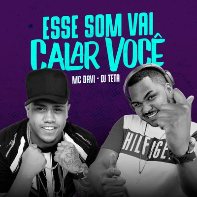 Esse Som Vai Calar Você 專輯 Mc Davi/Mc Du/Hugo CNB/Mc Magal/Mc Kelvinho