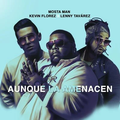 Aunque la Amanecen 专辑 El Tachi/Robinho/Mosta Man