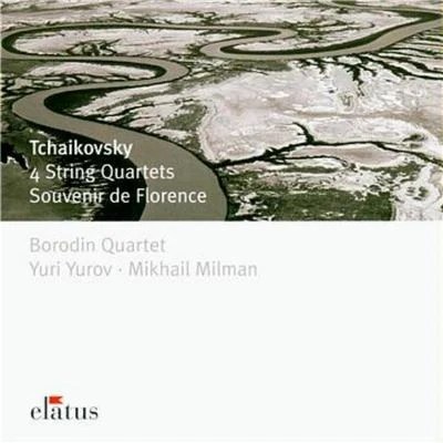 Tchaikovsky : 4 String Quartets & Souvenir de Florence 專輯 Borodin Quartet