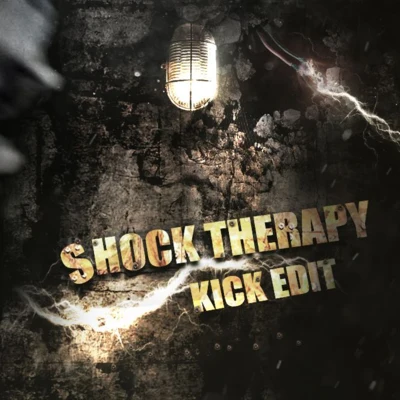 Shock Therapy (Kick Edit) 专辑 Ncrypta