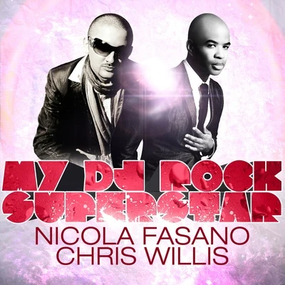 My DJ Rock Superstar 专辑 Nicola Fasano