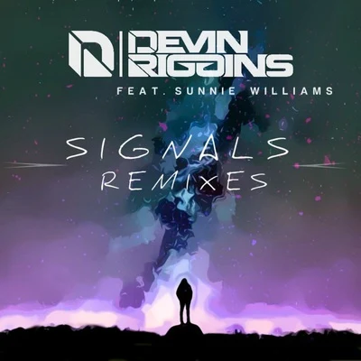 Signals (Remixes) 专辑 if found/Sunnie Williams