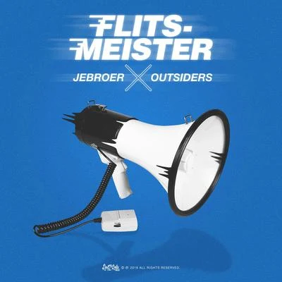 Flitsmeister 專輯 Outsiders