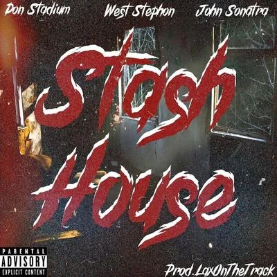 Stash House - EP 專輯 Southside Su/Papa Cashflow/Don Stadium