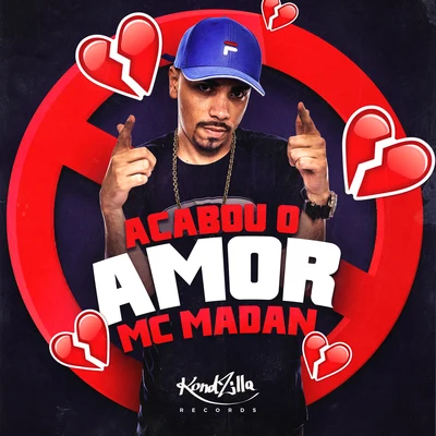 Acabou o Amor 专辑 Dj R7/MC Madan