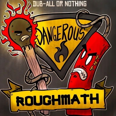 Dangerous (EP) 专辑 Roughmath