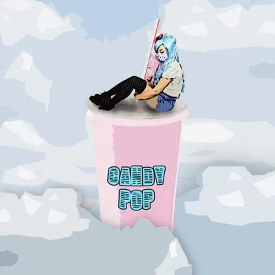 Candy Pop 专辑 Bad Computer/MYLK/Infected Mushroom/Feed Me/Tokyo Machine