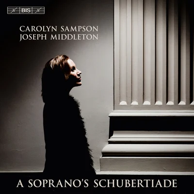 A Sopranos Schubertiade 專輯 Werner Güra/Aapo Hakkinen/Estonian Philharmonic Chamber Choir/Helsinki Baroque Orchestra/Benno Schachtner