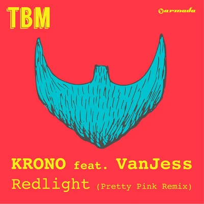 Redlight (Pretty Pink Remix) 專輯 Krono