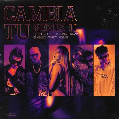 Cambia Tú (Remix II) 专辑 Chris Tamayo/DJ Unic