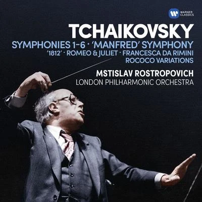 London Philharmonic Orchestra/Mstislav Rostropovich Tchaikovsky: SymphoniesNos 1-6, Manfred Symphony, Overtures & Rococo Variations