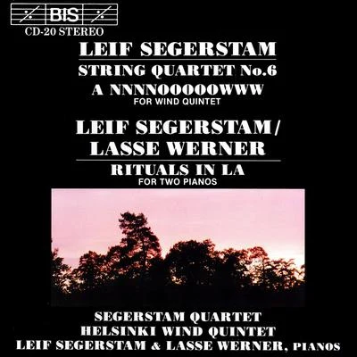 SEGERSTAM: String Quartet No. 6Rituals in La 專輯 Jan Söderblom/Turku Philharmonic Orchestra/Roi Ruottinen/Leif Segerstam