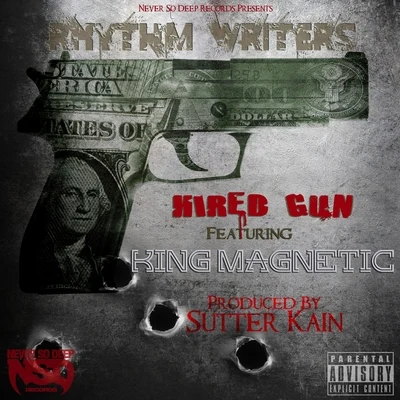 Hired Gun (feat. King Magnetic) 專輯 Rhythm Writers