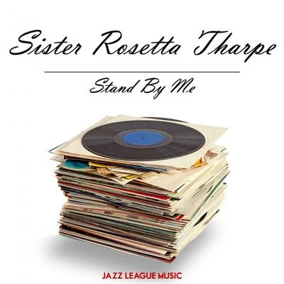 Stand By Me 專輯 Sister Rosetta Tharpe/Dinah Washington/Marlena Shaw/Sarah Vaughan/Billie Holiday