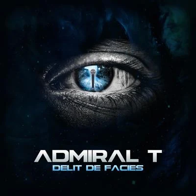 Délit de faciès 專輯 Admiral T