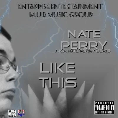 Like This 專輯 Nate Perry