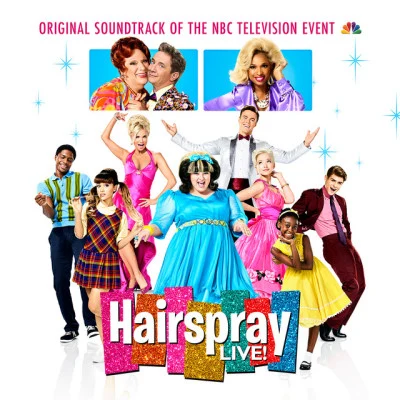 Hairspray LIVE! Original Soundtrack of the NBC Television Event 專輯 Original Television Cast of Hairspray LIVE!