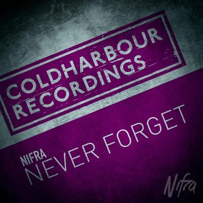 Nifra Never Forget