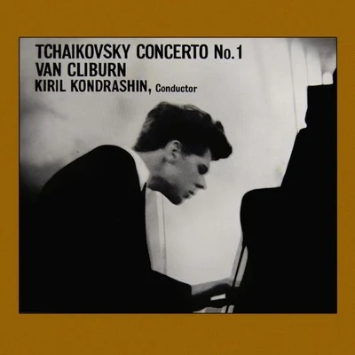 Tchaikovsky: Piano Concerto No. 1 專輯 Van Cliburn