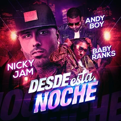 Nicky Jam Desde Esta Noche