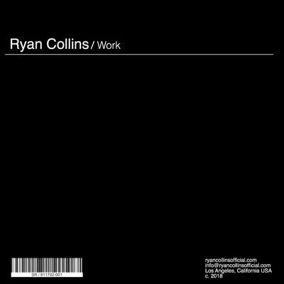 Work (Original Mix) 专辑 Ryan Collins