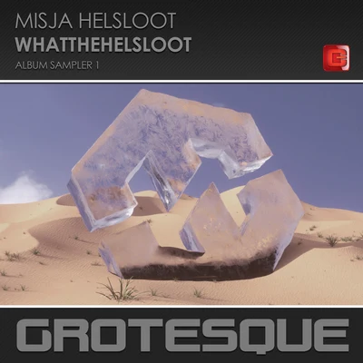 WhatTheHelsloot (Album sampler 1) 專輯 Misja Helsloot