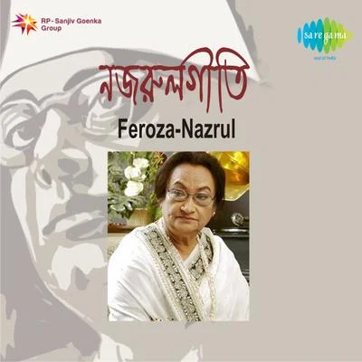 Feroza - Nazrul 專輯 Firoza Begum