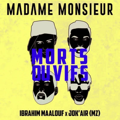 Morts ou vifs 專輯 Jérémy Frérot/Madame Monsieur