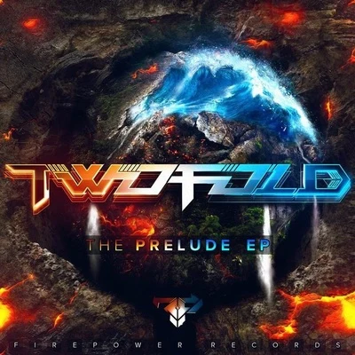 The Prelude 專輯 Twofold