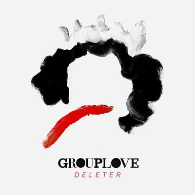 Deleter 專輯 Grouplove