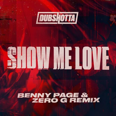 Benny PageYasminShy FXMs Dynamite Show Me Love (Benny Page & Zero G Remix)