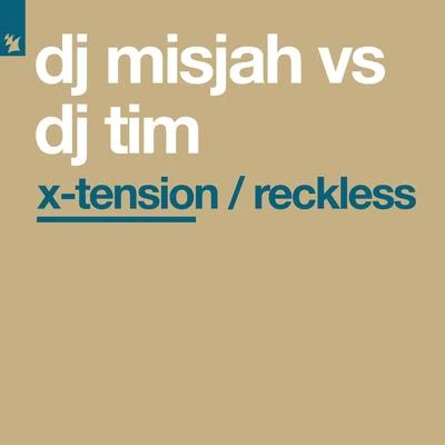 X-TensionReckless 專輯 Dj TIM