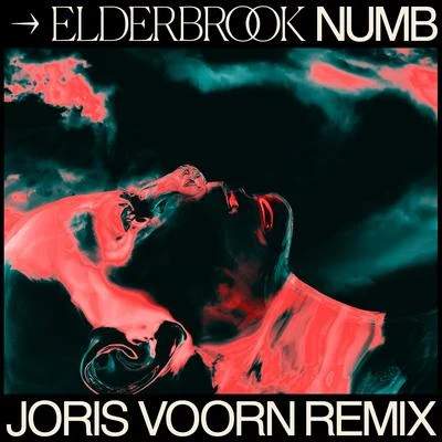 Numb (Joris Voorn Remix) 專輯 Elderbrook