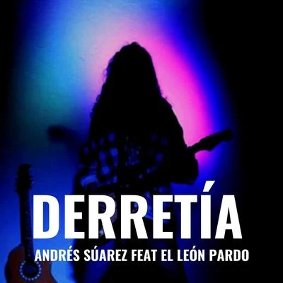 Derretía 專輯 Andrés Suárez