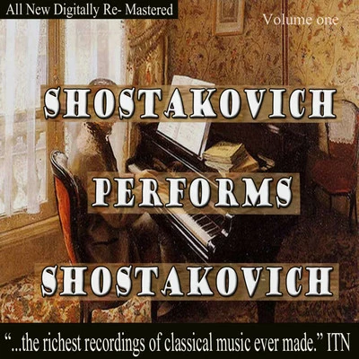 Shostakovich Performs Shostakovich Volume One 專輯 Leonid Kogan/Mstislav Rostropovich/Rudolf Barshai