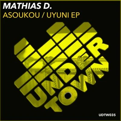 AsoukouUyuni EP 专辑 Mathias D./Dave Ruthwell