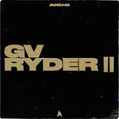 Gv Ryder II 專輯 Anu-D