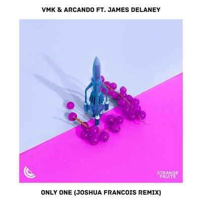 Only One (feat. James Delaney) [Joshua Francois Remix] 專輯 James Delaney/Two Friends/MASHBOARD