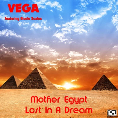 Mother Egypt 專輯 Vega/The Union/Night Ranger/Von Hertzen Brothers/Black Spiders