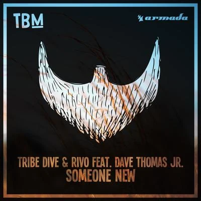 Someone New 专辑 Tribe Dive