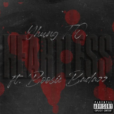 HEARTLESS (feat. Boosie Badazz) 专辑 SOB x RBE/Yhung T.O./DaBoii