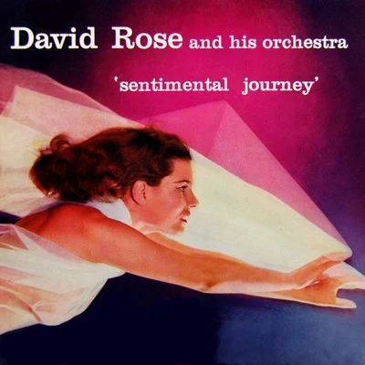 Sentimental Journey 專輯 David Rose & His Orchestra