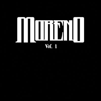 Moreno, Vol. 01 專輯 Justin Fitch/Moreno