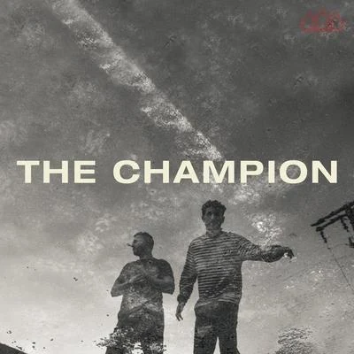 The Champion 專輯 The Score