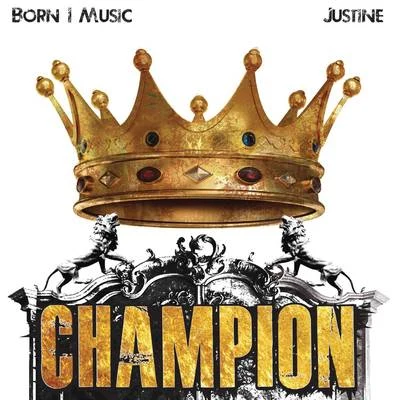 Champion 專輯 Tenka/Born I Music