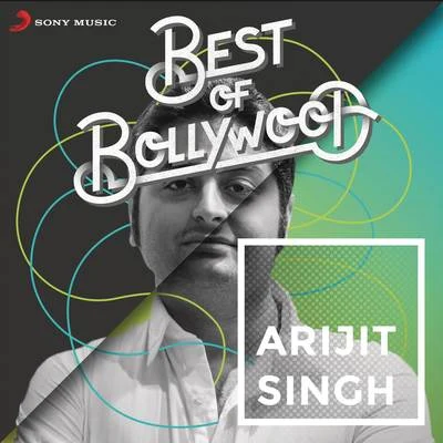 Best of Bollywood: Arijit Singh 專輯 Arijit Singh