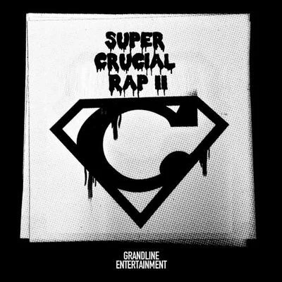 Super Crucial Rap 2 專輯 Crucial Star/Qwala/Nucksal/Young Jay/지조