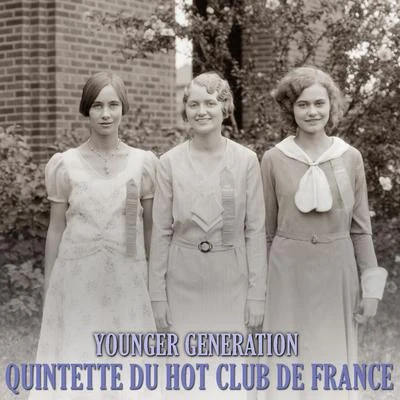 Quintette du Hot Club de France Younger Generation